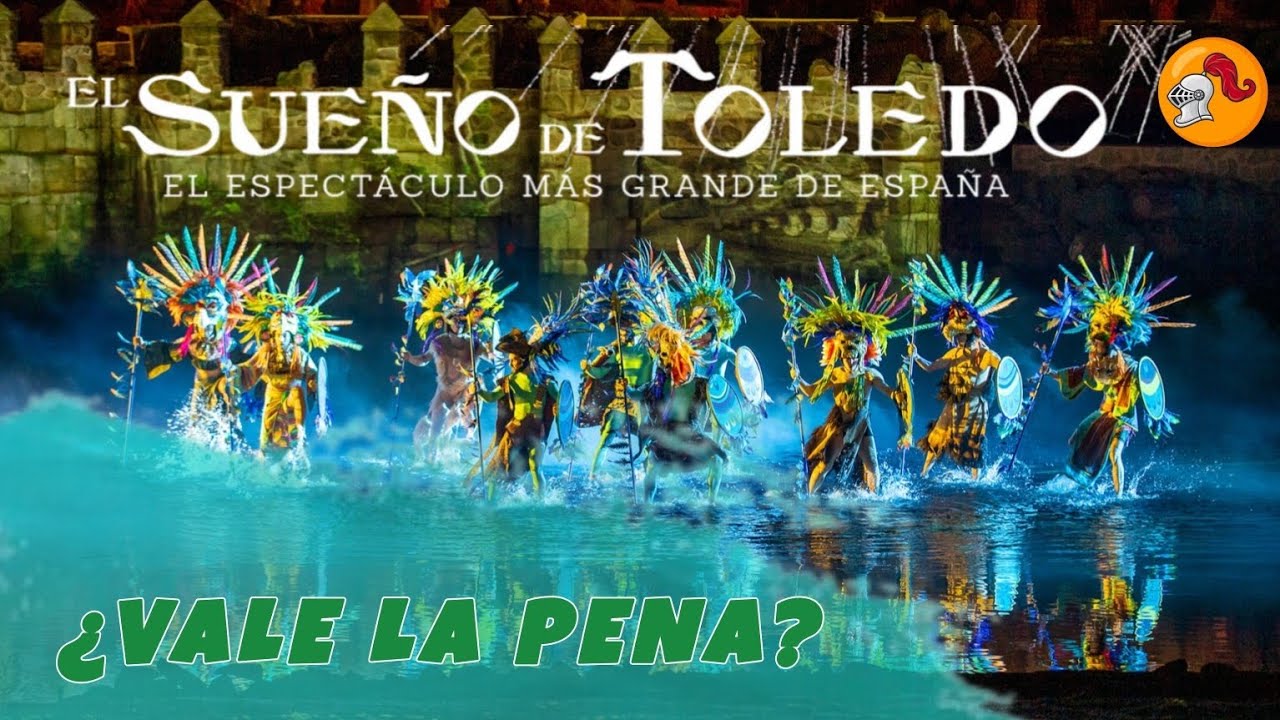 Todo sobre EL SUEÑO DE TOLEDO,el espectáculo nocturno de Puy du Fou España