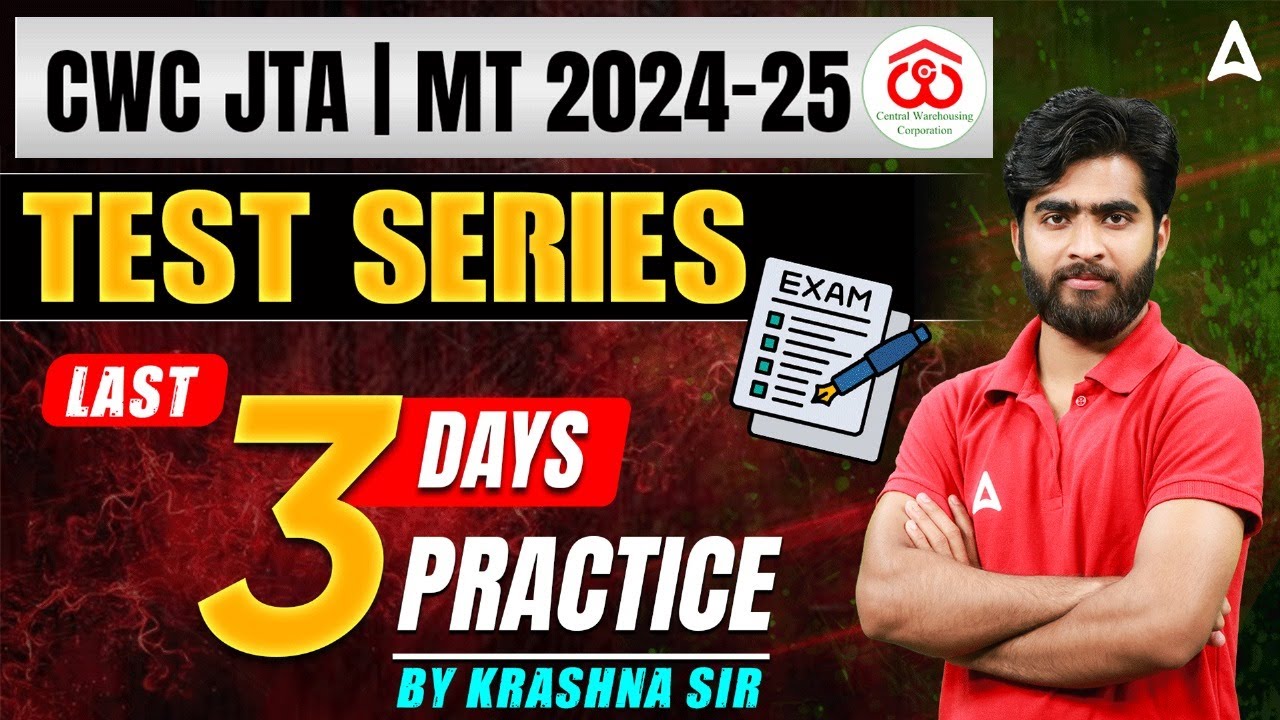 CWC JTA | MT 2024-25 Test Series | Last 3 Days Practice | Exam Strategy by Krashna Sir
