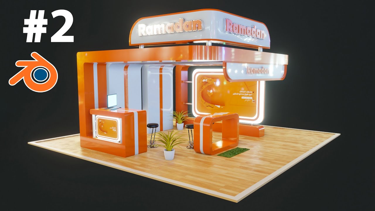 Tutorial - Exhibition Stand in Blender 2.8 - Texturing (Part 2) تصميم كشك ببرنامج البلندر