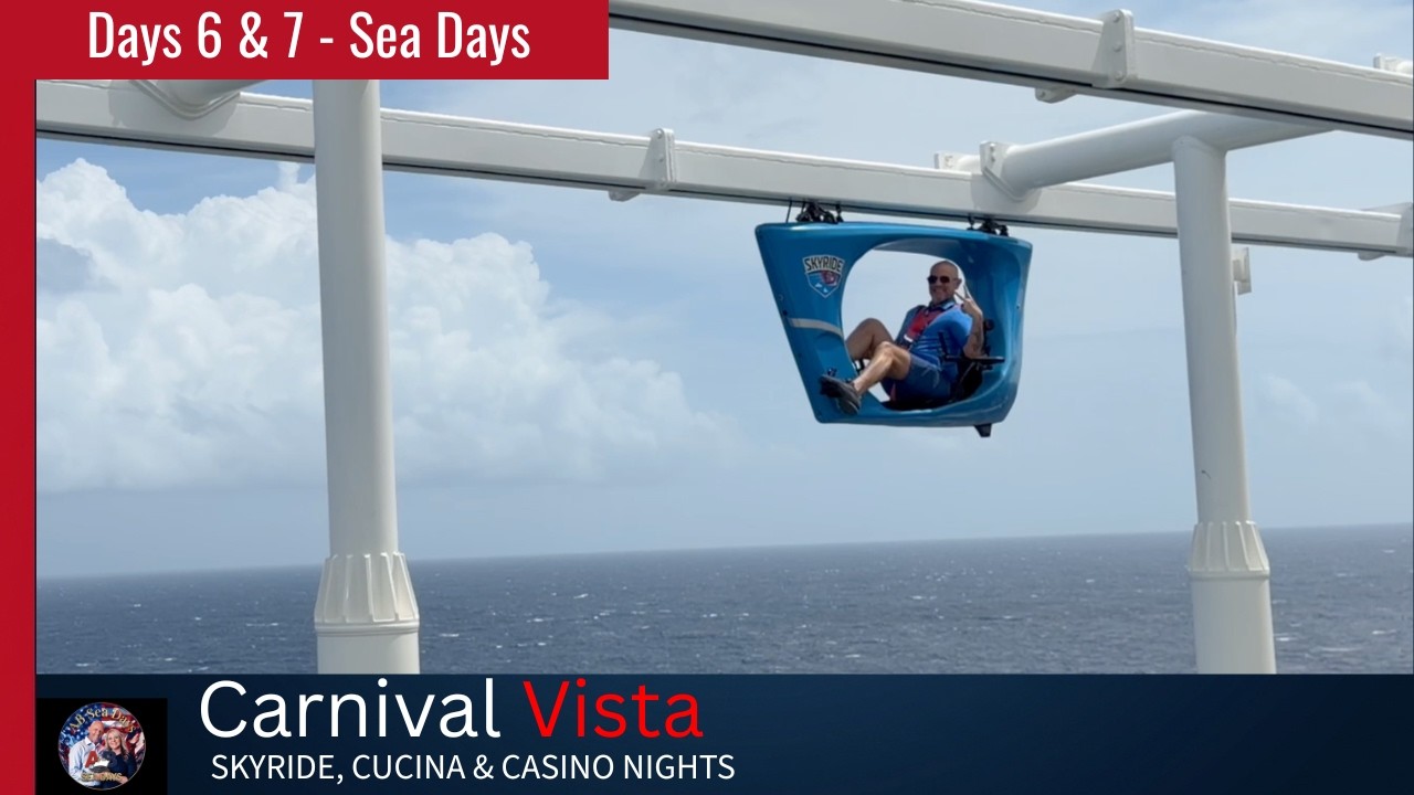 Carnival Vista Sea Days &mdash; SkyRide, Cucina del Capitano & Express Dining Reviewed