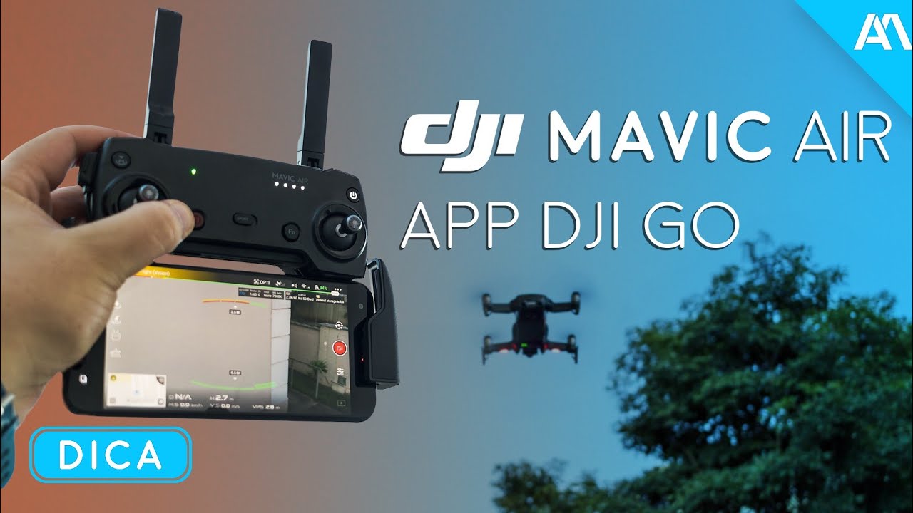 TUTORIAL DJI GO 4 e CONTROLE MAVIC AIR