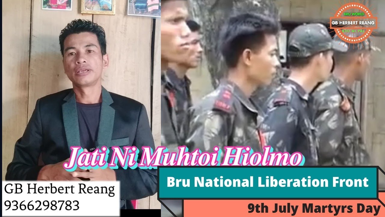 Bru Natioanal Liberation Front Martyrs mo sal// Chini Bru ni bauh ye Sal ksom//By GB Herbert Reang