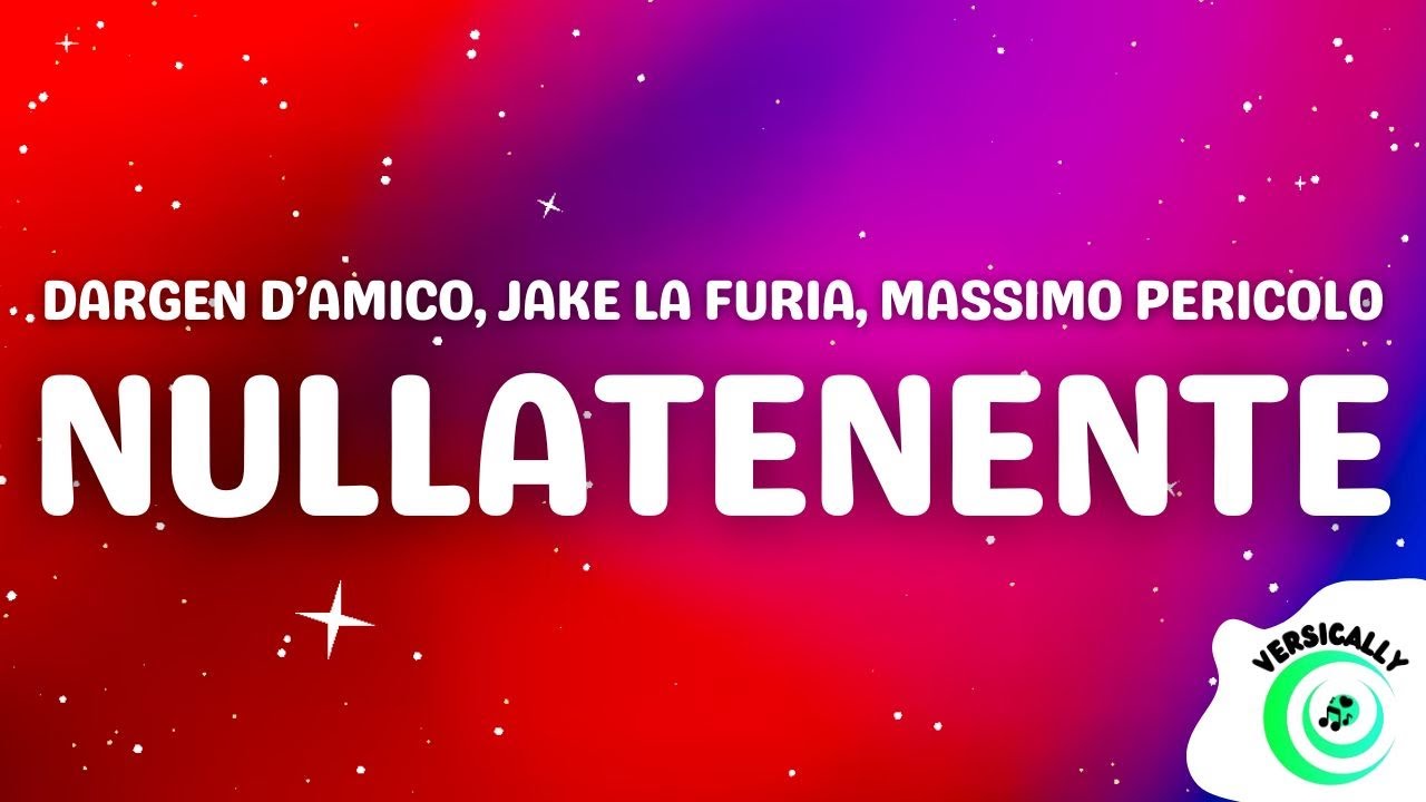 Dargen D'Amico, Massimo Pericolo, Jake La Furia - NULLATENENTE (Testo/Lyrics)