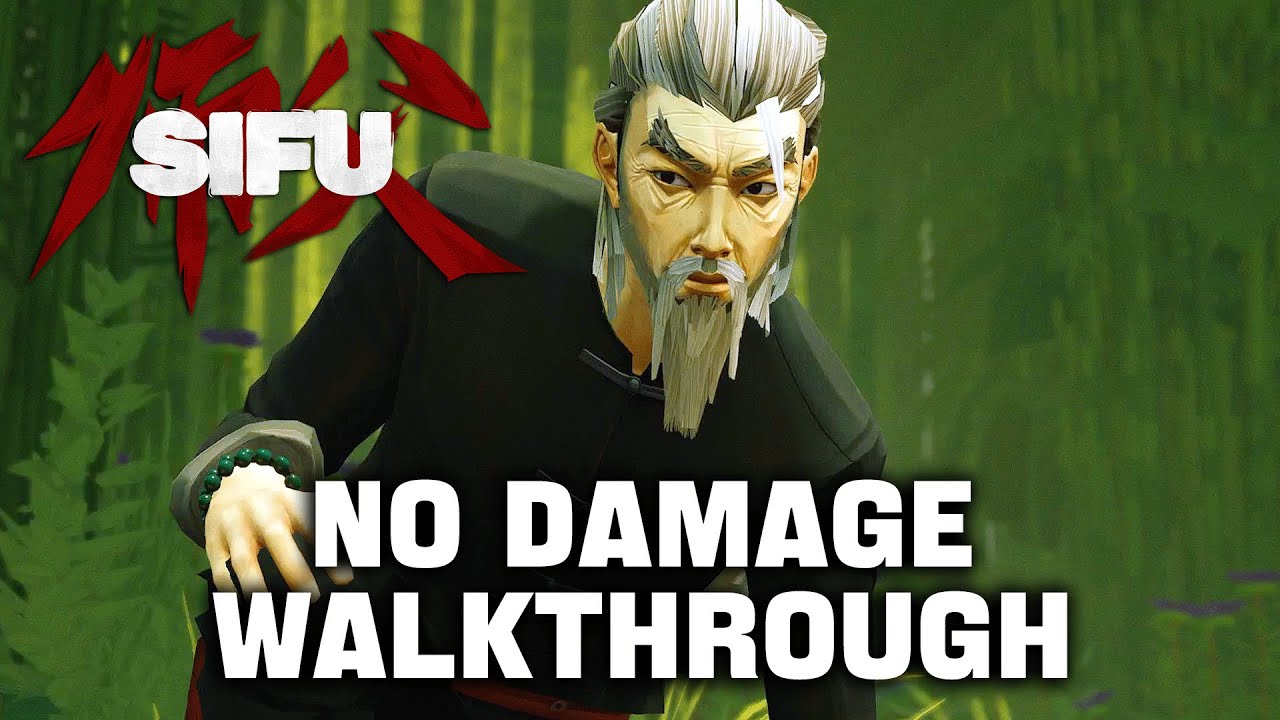 Sifu - Age 75 No Hit No Damage & No Shortcuts Run - Expert Gameplay Walkthrough Part 1