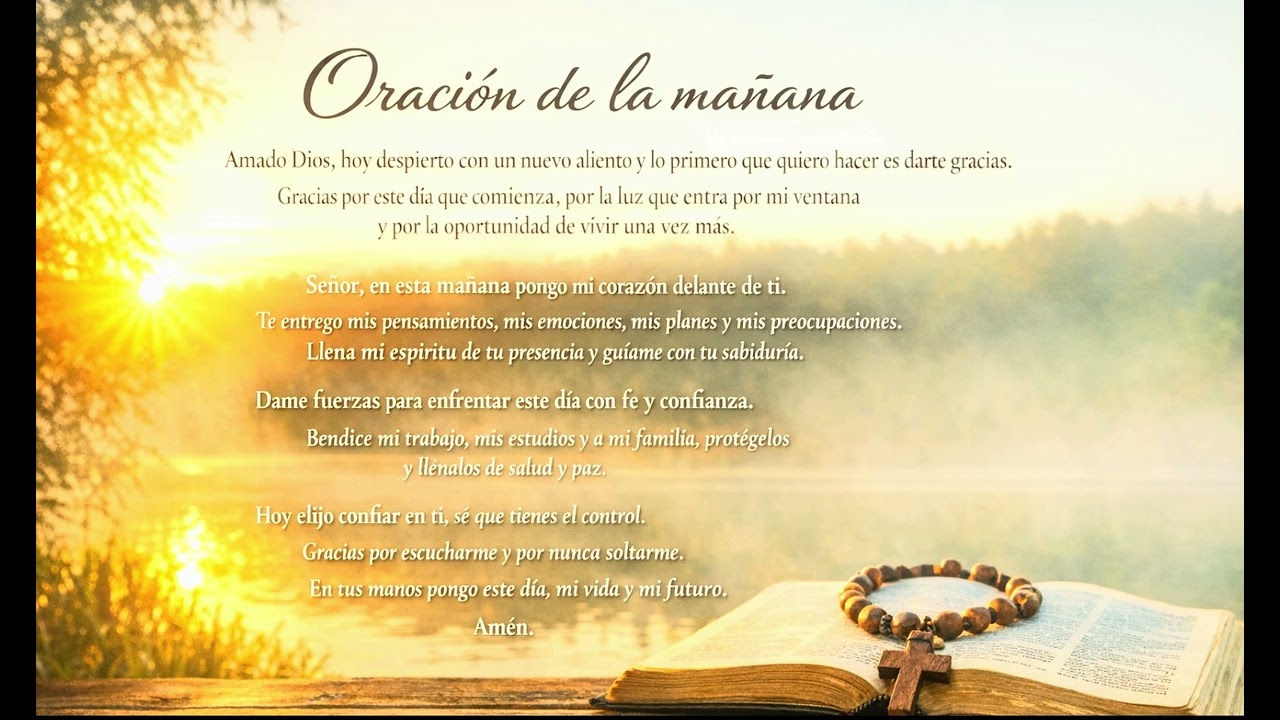 Oración de la Mañana para Empezar el Día con Dios 🌅🙏 | Paz, Fe y Bendición