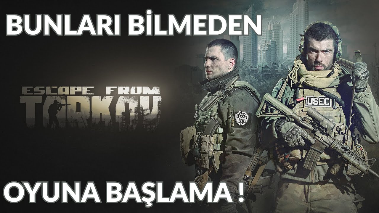 Escape From Tarkov T&uuml;rk&ccedil;e Rehber! Yeni Başlayanların Bunları Bilmesi Gerekiyor! #escapefromtarkov