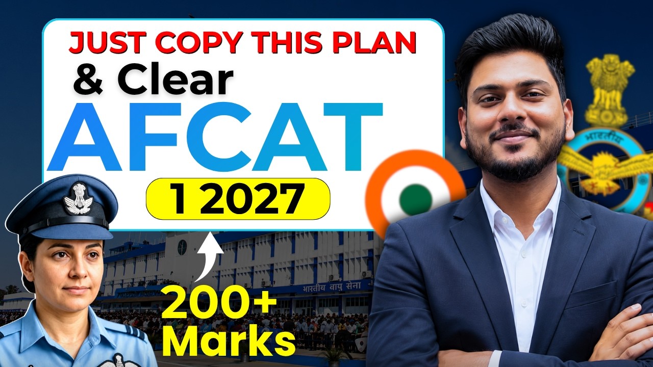 Clear AFCAT 1 2027 with This Study Plan | Best Strategy to Crack AFCAT Exam
