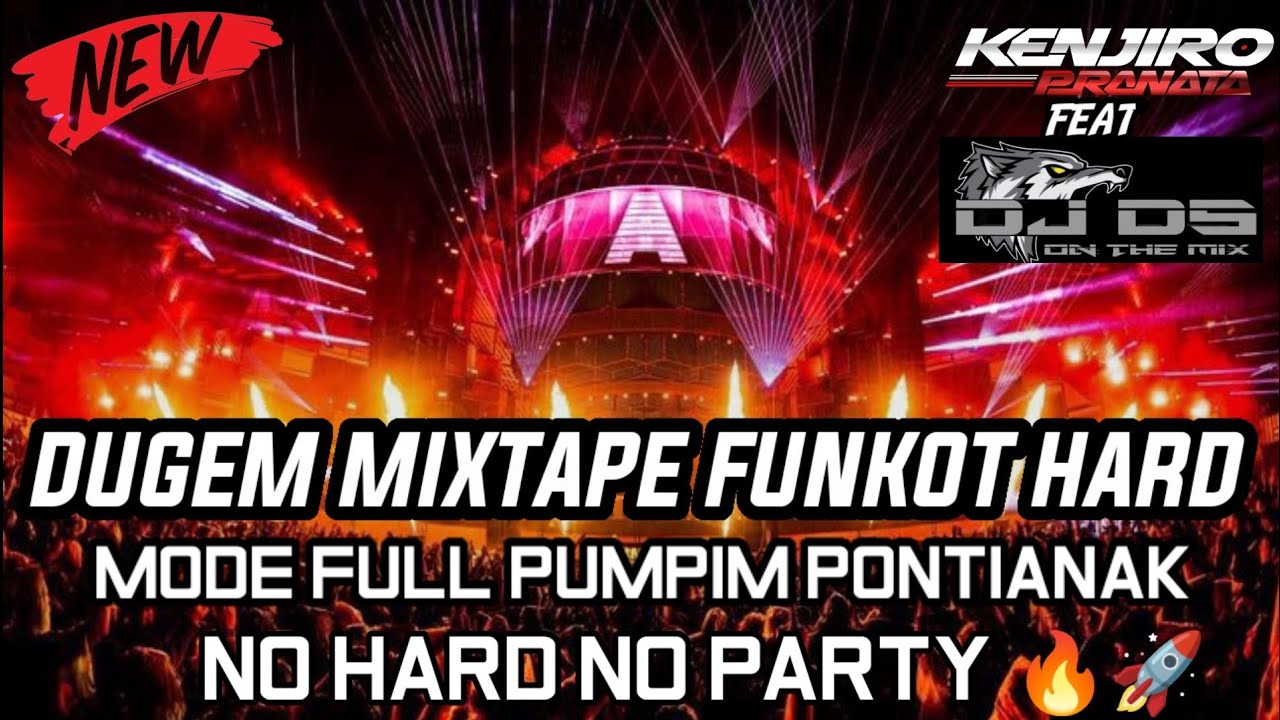 DJ MIXTAPE FUNKOT PONTIANAK FULL PUMPIM HARD ‼️KENJIRO Feat DJ DS ONTHEMIX • DJ AIR ASIN PUMPUM
