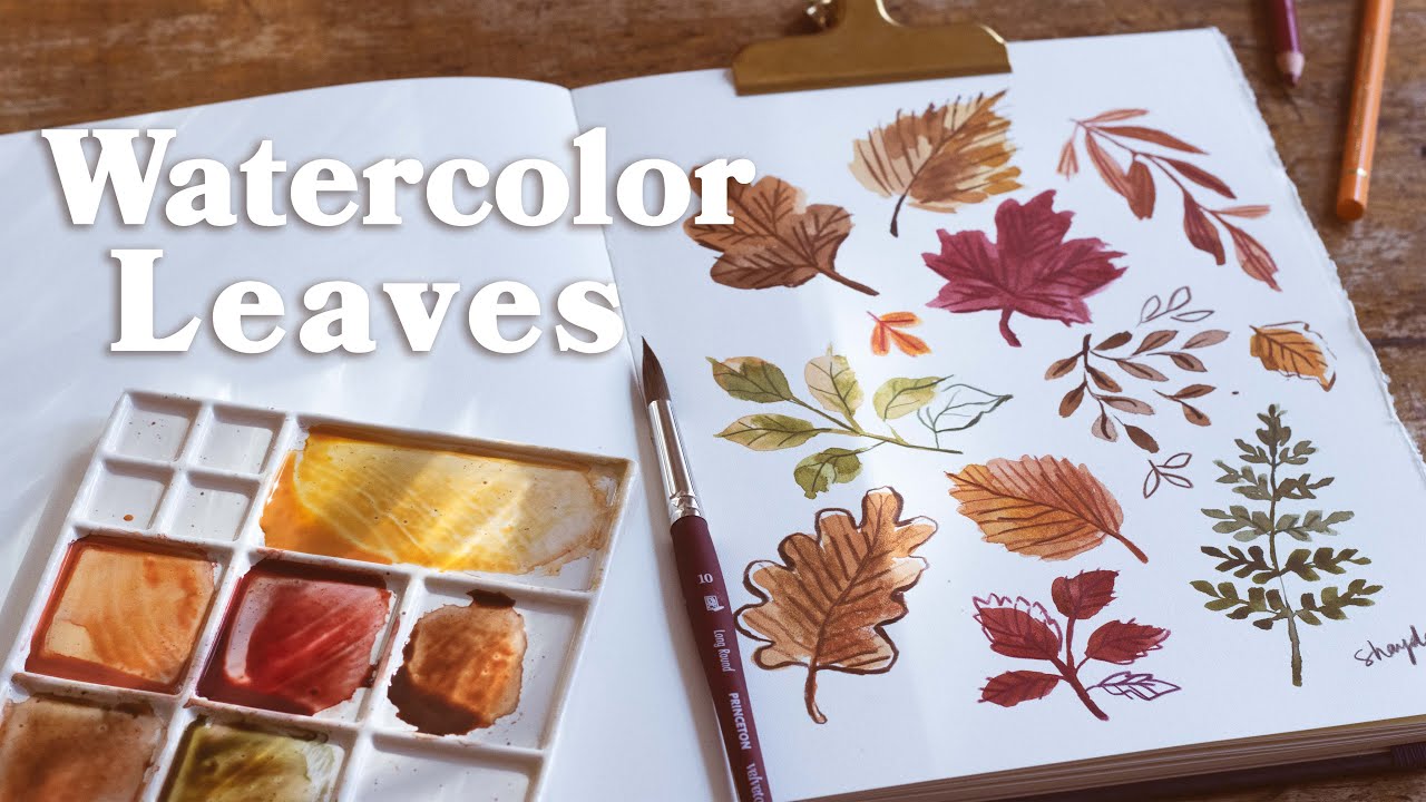 Why Painting Leaves Is the Best Way to Learn (or RELEARN) Watercolor