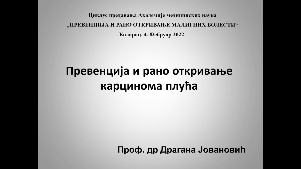 Kada posumnjati na rak pluća? \ Prof. dr Dragana Jovanović \ Kolarac