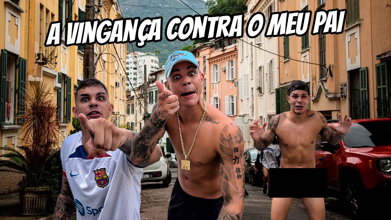 A VINGANÇA CONTRA O MEU PAI