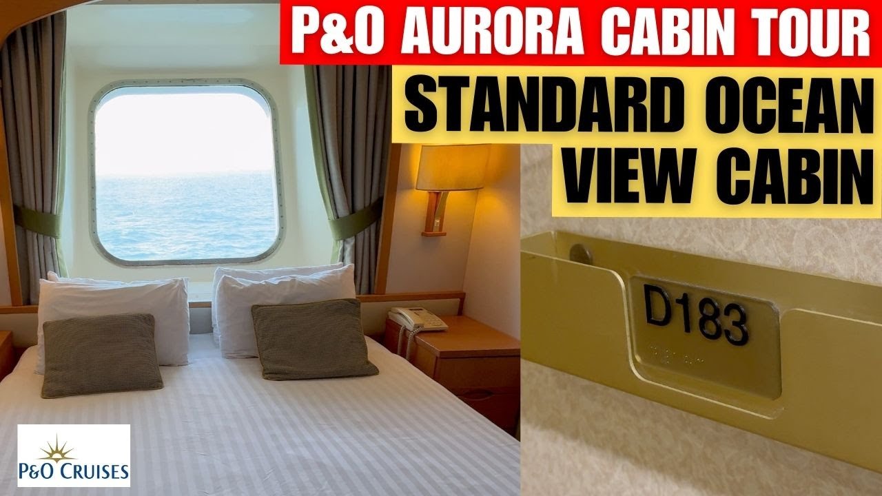 P&O Aurora | Ocean View Cabin Tour D183