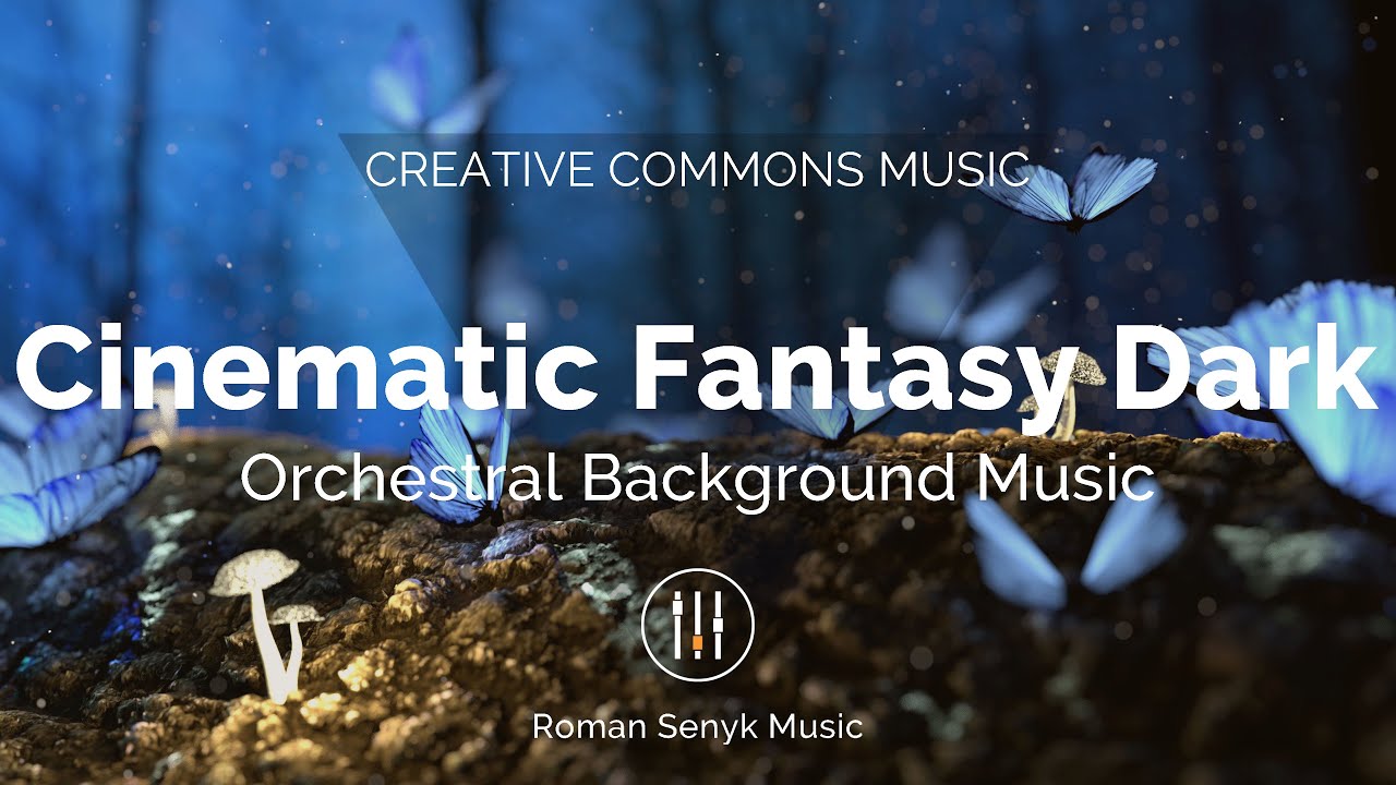 Cinematic Fantasy Dark (Creative Commons)