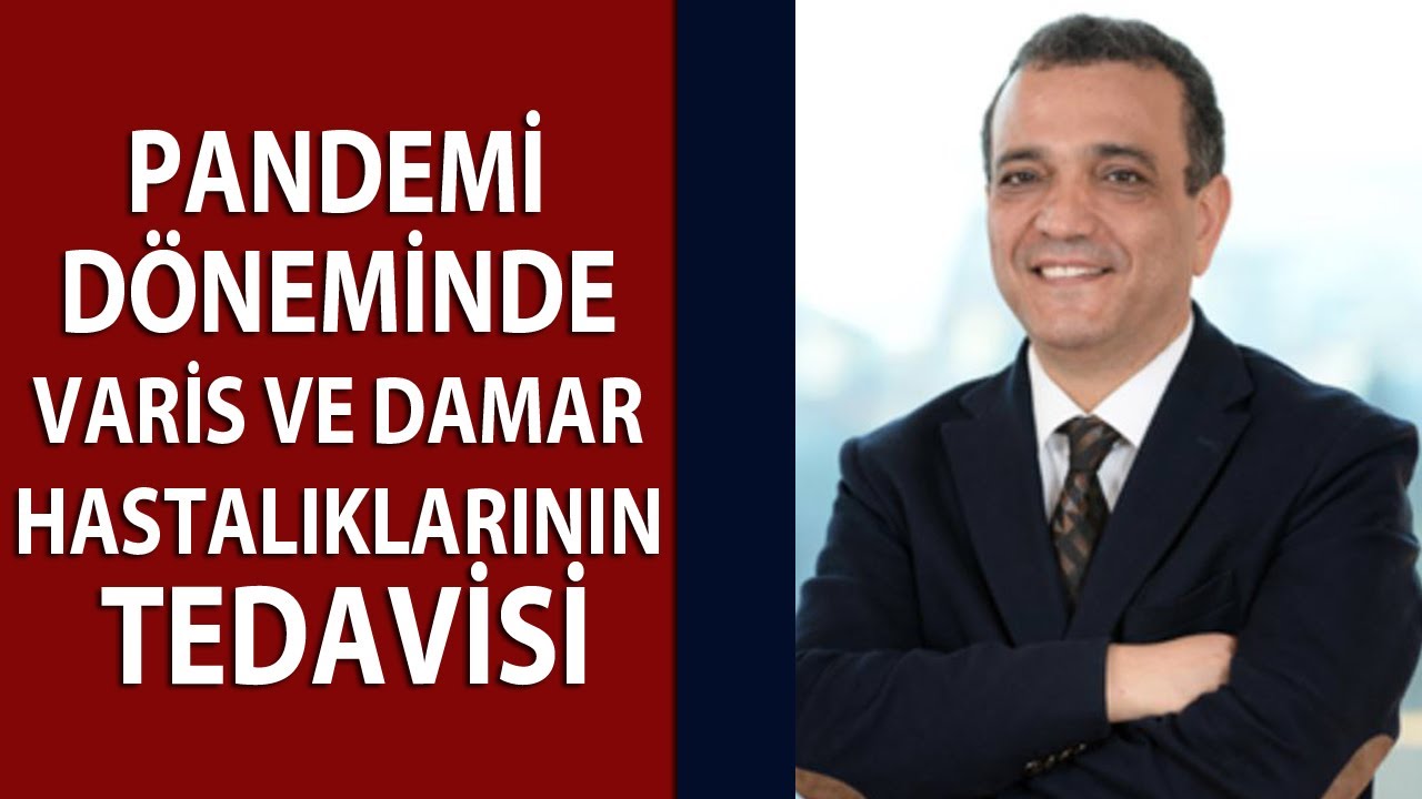 Varis ve Damar Hastalıklarının Tedavisi