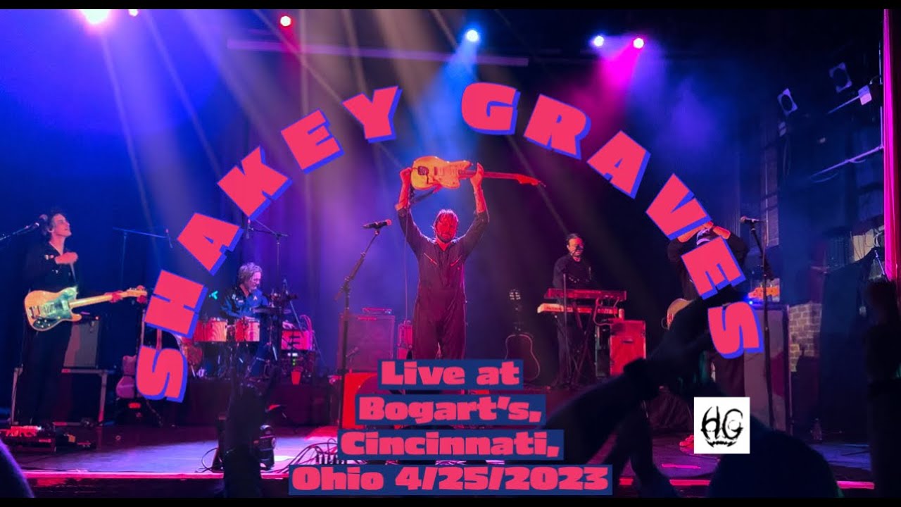 Shakey Graves LIVE at Bogart's, Cincinnati, Ohio 4/25/2023 