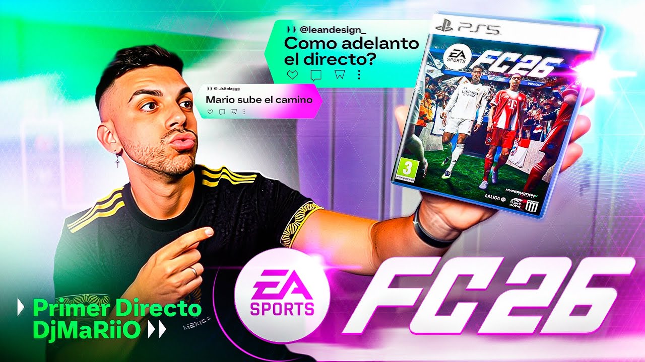 PRIMER DIRECTO DE EA SPORTS FC 26 !!! *FIFA 26* (555.000 FC POINTS) DjMaRiiO