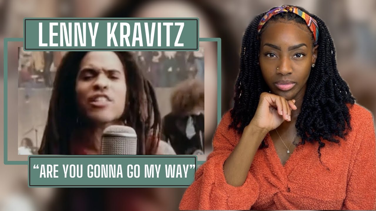 Lenny Kravitz - Are You Gonna Go My Way  | REACTION 🔥🔥🔥