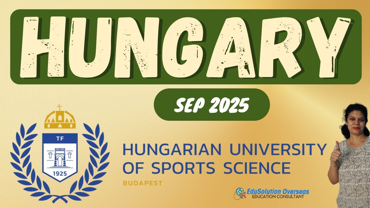 Hungarian University of Sports Science, Hungary, SEP 2025, Budapest Campus, Entry Requirements, Fee