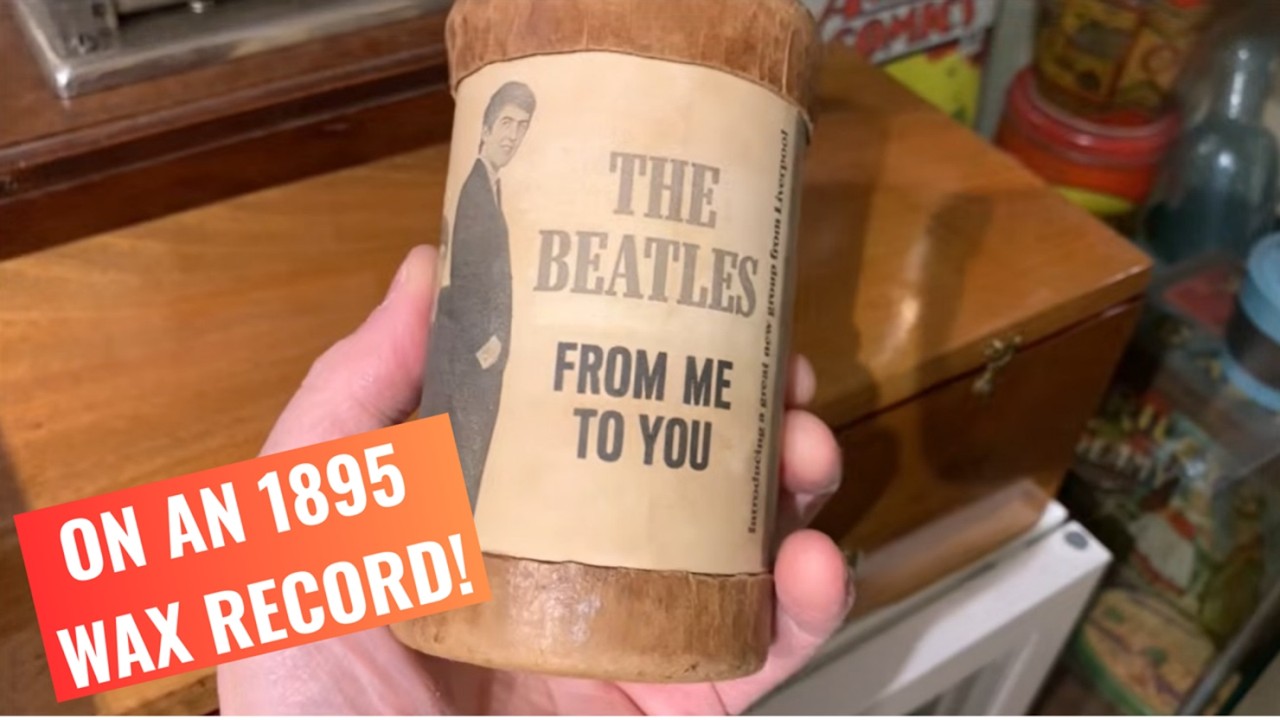 The Beatles From Me to You on a Wax Cylinder Played on a Bettini Phonograph