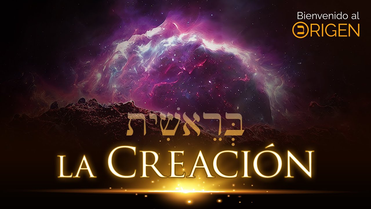 ESTUDIO BÍBLICO | GÉNESIS 1 - LA CREACIÓN | Jonatan Mira