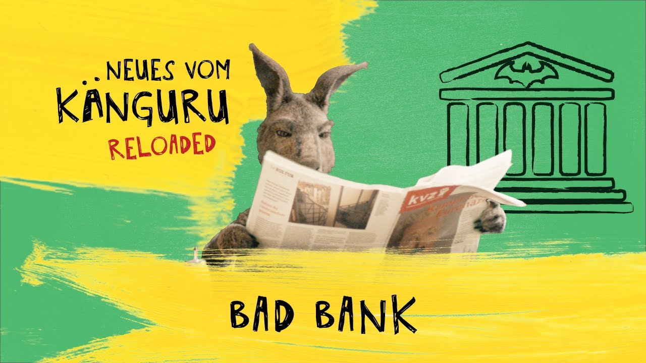 Bad Bank | Neues vom Känguru reloaded mit Marc-Uwe Kling