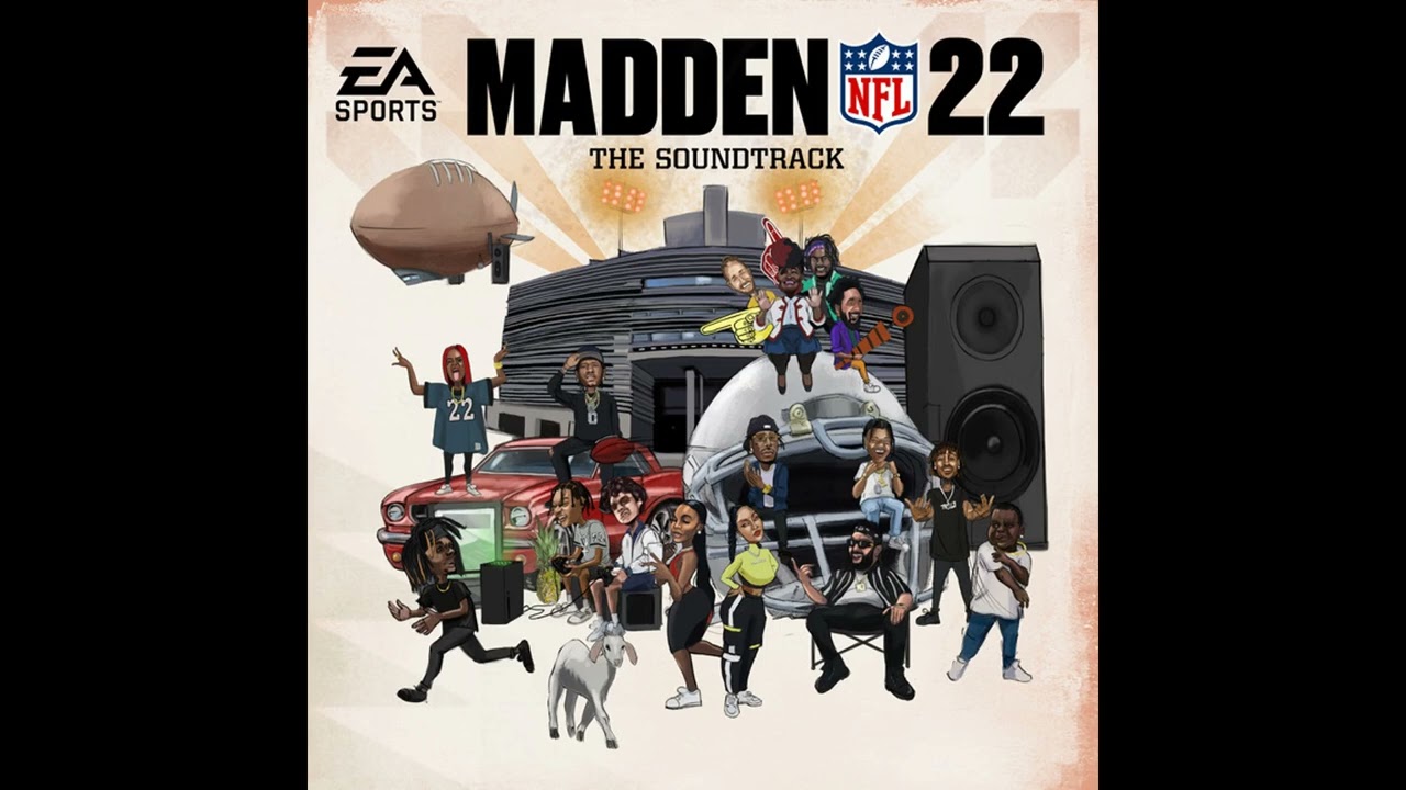 Madden Nfl 22 soundtrack