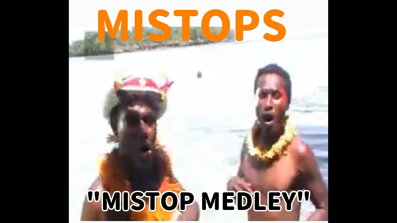Mistops - MISTOP MEDLEY
