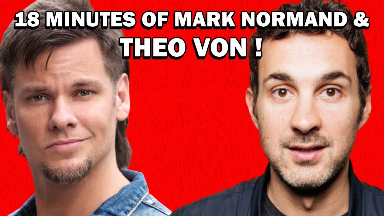 18 Minutes of Mark Normand & Theo Von | This Past Weekend