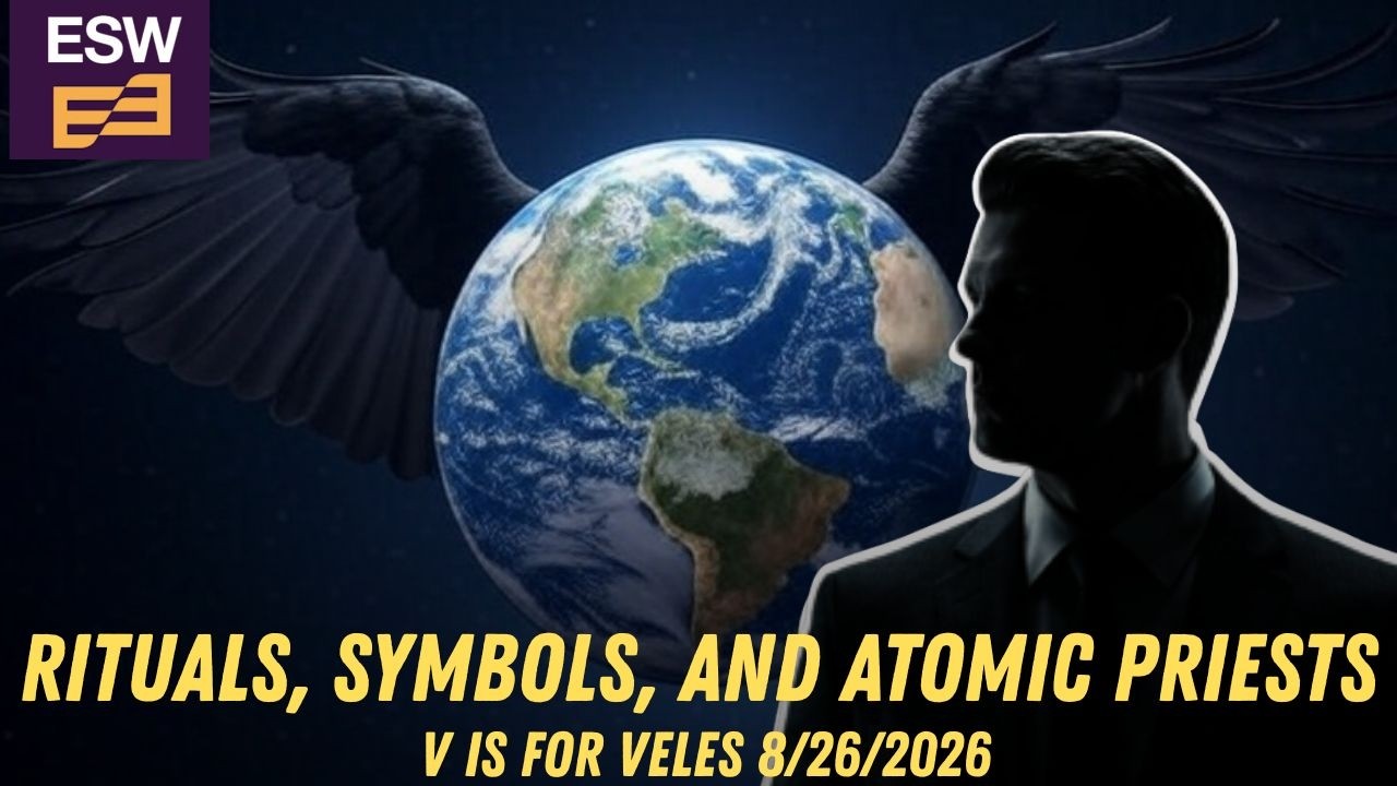 Rituals, Elite Long-Term Plans, and the Memory Hole - V is for Veles 8/26/2026