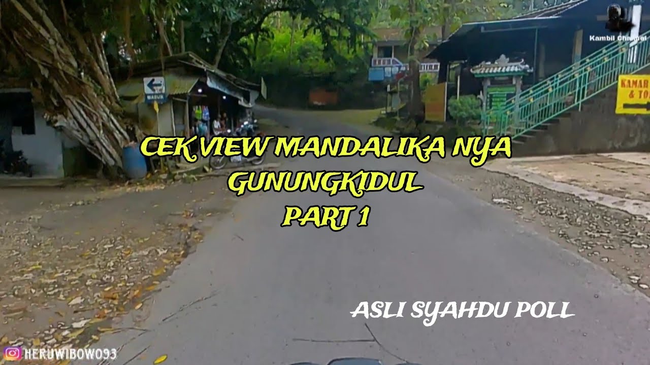 CEK VIEW MANDALIKA NYA GUNUNGKIDUL [MOTOVLOG GUNUNGKIDUL]