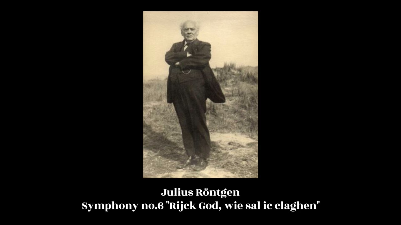 Julius Röntgen - Symphony no.6 