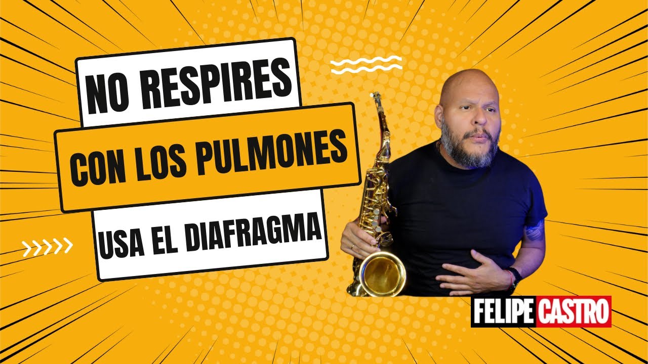 RESPIRACIÓN CORRECTA AL TOCAR SAXOFÓN
