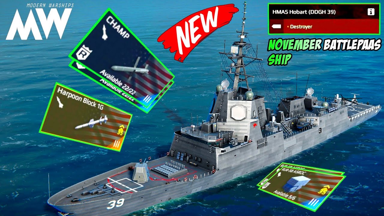 HMAS Hobart [ DDGH 39 ] 🔥New Battlepaas [November] Ship Full Review! Modern Warships