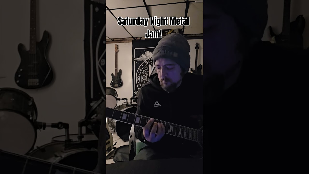 Saturday Night Metal Jam! 