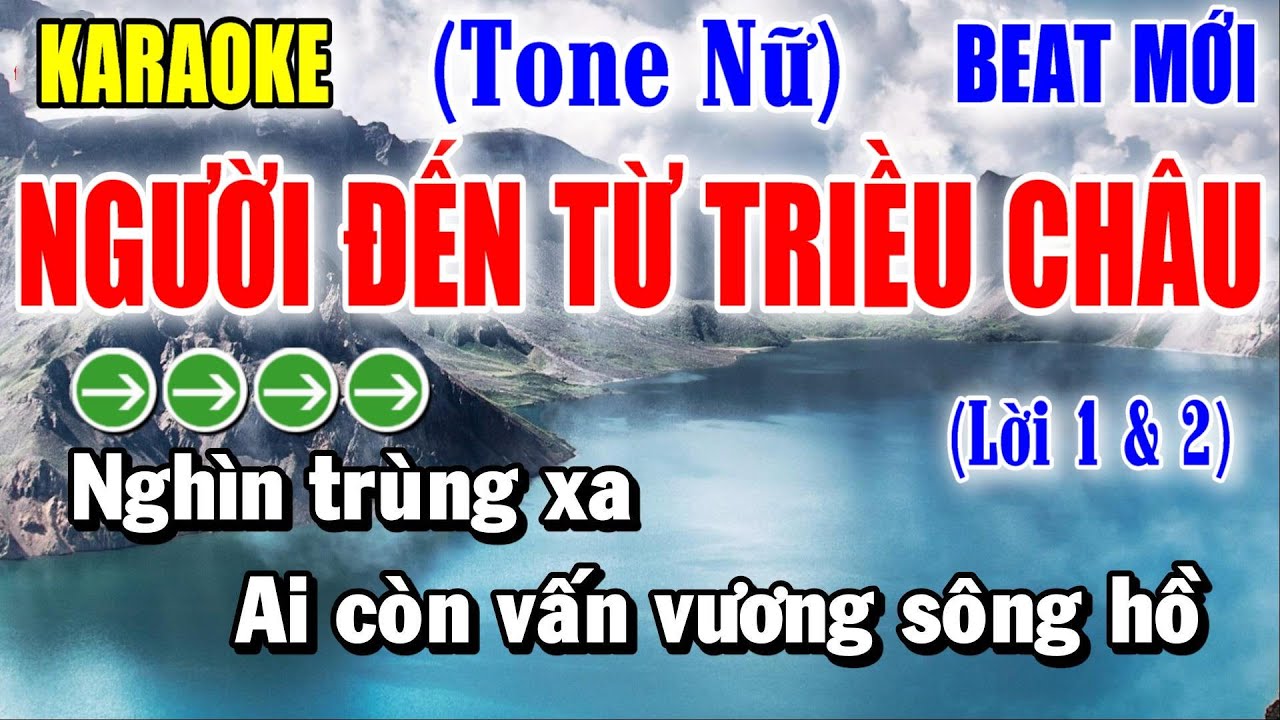 Người Đến Từ Triều Châu - Karaoke Tone Nữ ✦ (Lời 1 và 2) | Yêu ca hát - Love Singing |