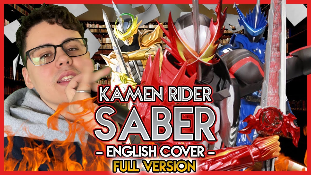 Kamen Rider Saber ED ENGLISH COVER FULL VERSION | 仮面ライダーセイバーED英語版【歌ってみた】