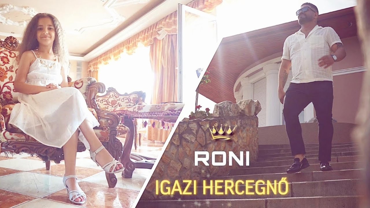 RONI -  IGAZI HERCEGNŐ (hivatalos videóklip)