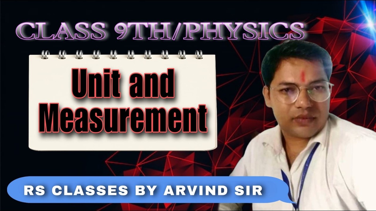 Class 9th Physics by Arvind Sir detail lecture about unit and measurement PART 03 unit conversion