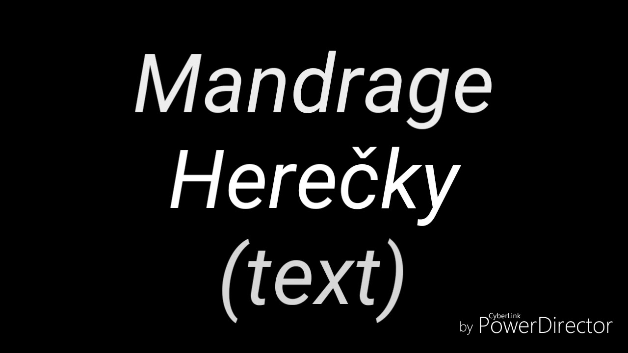 Mandrage - Herečky (text)