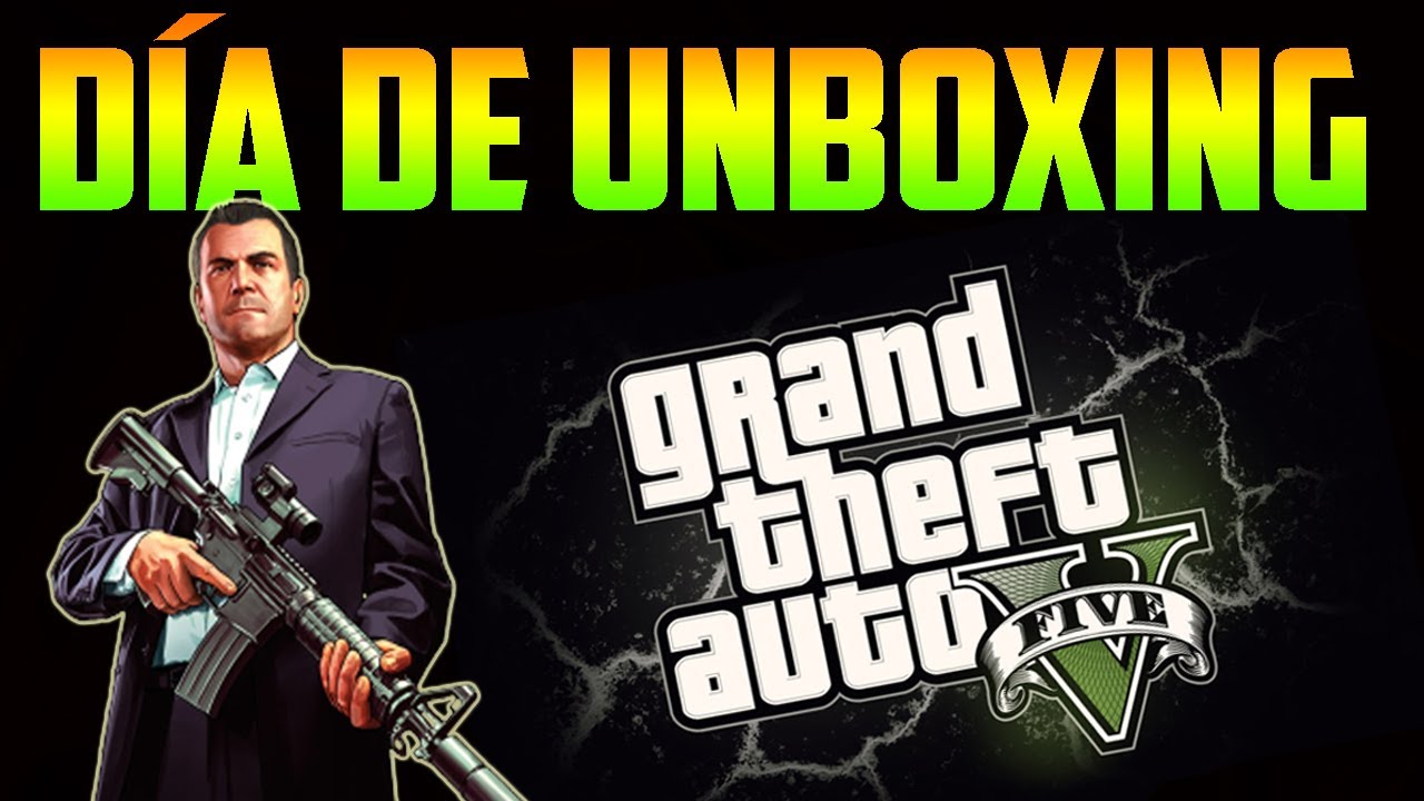 Día de Unboxing (Blog) - Grand Theft Auto V !!