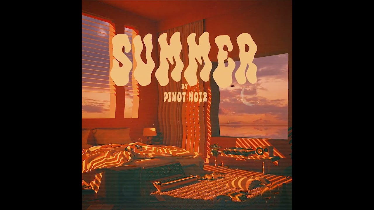 Pinot Noir - Summer (Visualizer)