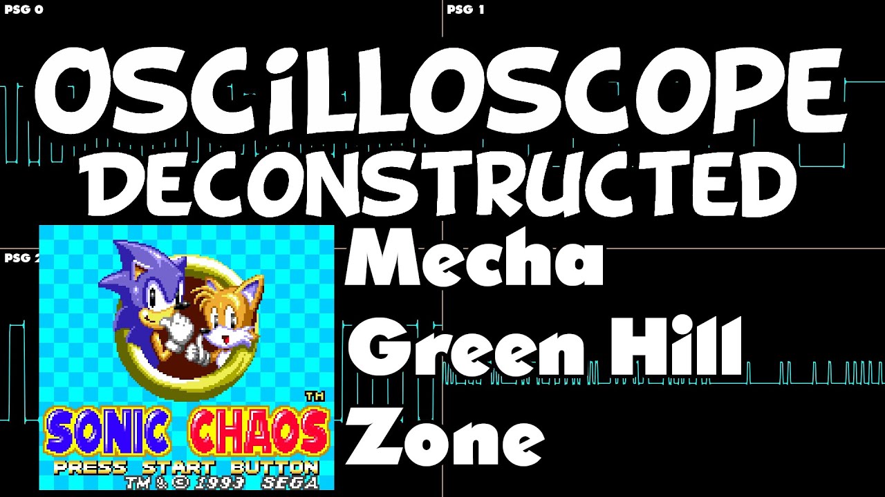 Sonic Chaos - Mecha Green Hill Zone - Oscilloscope Deconstruction