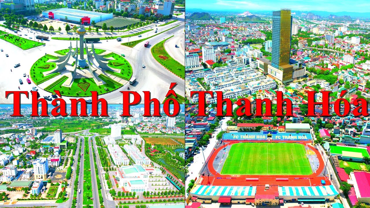 TOÀN CẢNH THÀNH PHỐ THANH HÓA 2023