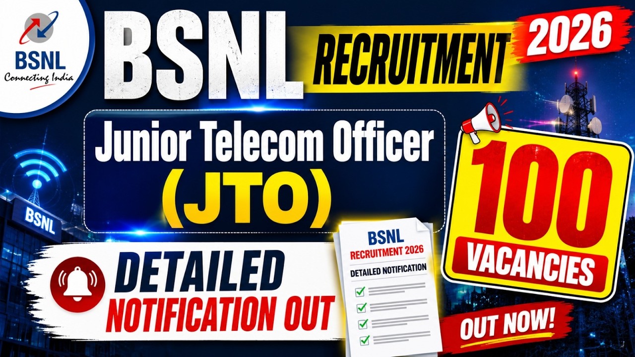 BSNL JTO Recruitment 2026 | BSNL JTO 2026 Detailed Notification Out | BSNL Telecom Officer Vacancy