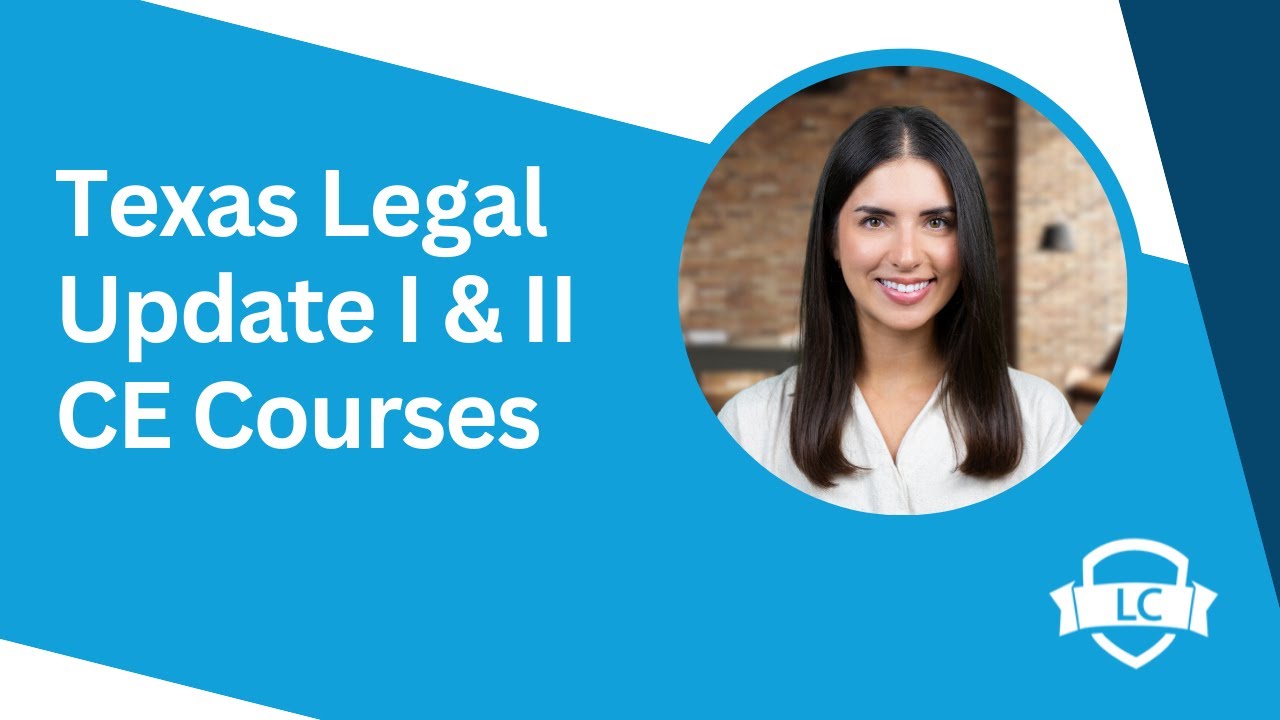 Texas Legal Update CE Courses Explained | Quick Overview in 2 Minutes