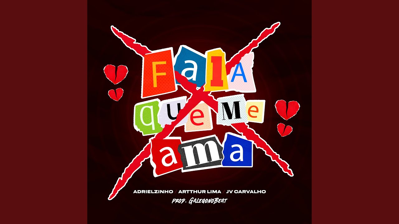 Fala Que Me Ama