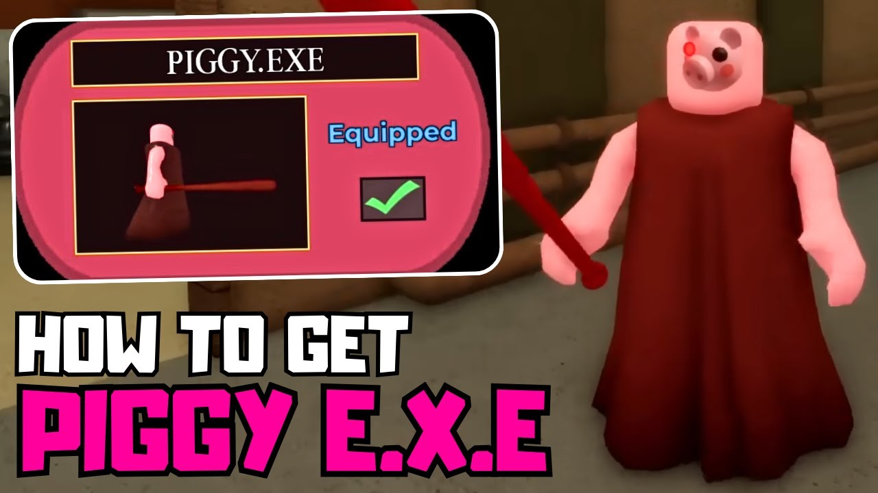 NEW PIGGY EXE SKIN IN PIGGY | HOW TO UNLOCK EASY/FAST TUTORIAL (Piggy Update)
