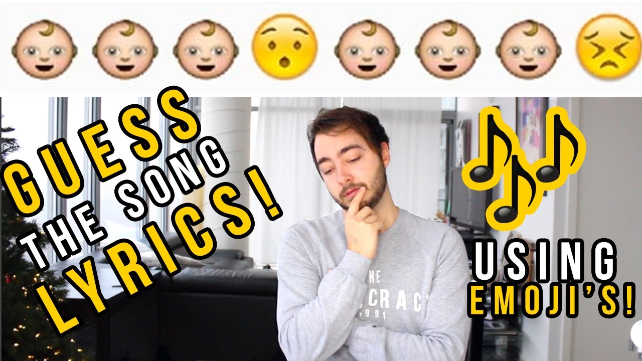 Guess That Song Lyric Using EMOJI'S!