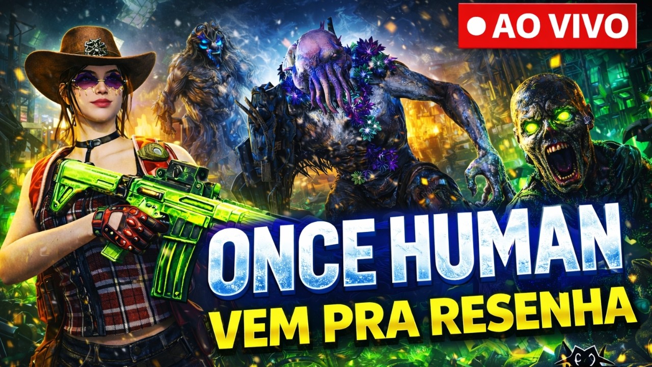 🔴 ONCE HUMAN  – DICAS, FARMES E MUITA RESENHA - VEM COMIGO ❄️🔥 #oncehuman