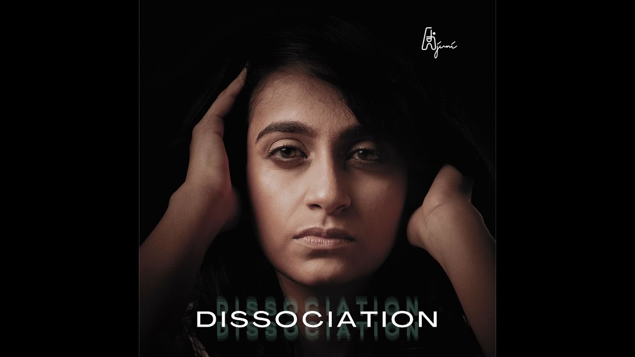 Ajuni- Dissociation | Official Lyric Video